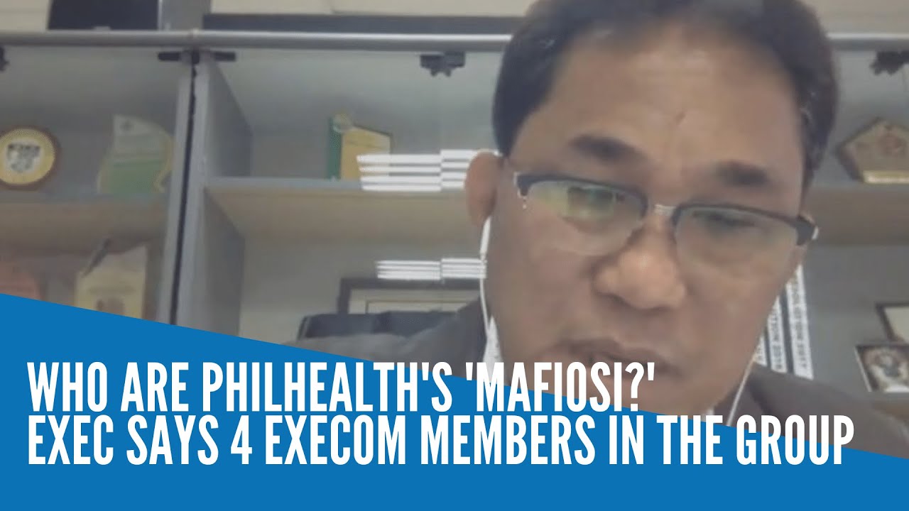 Who are PhilHealth's 'mafiosi?' Exec says 4 execom members in the group