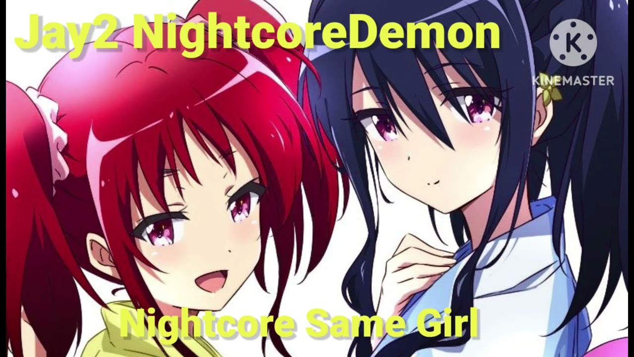 Nightcore Same Girl (R Kelly and Usher)