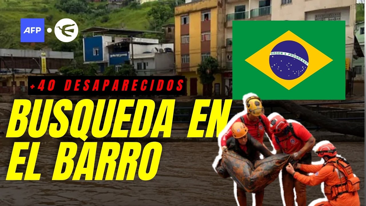 Tragedia en Brasil: 36 muertos y vecinos buscan desaparecidos entre el barro 🇧🇷💔