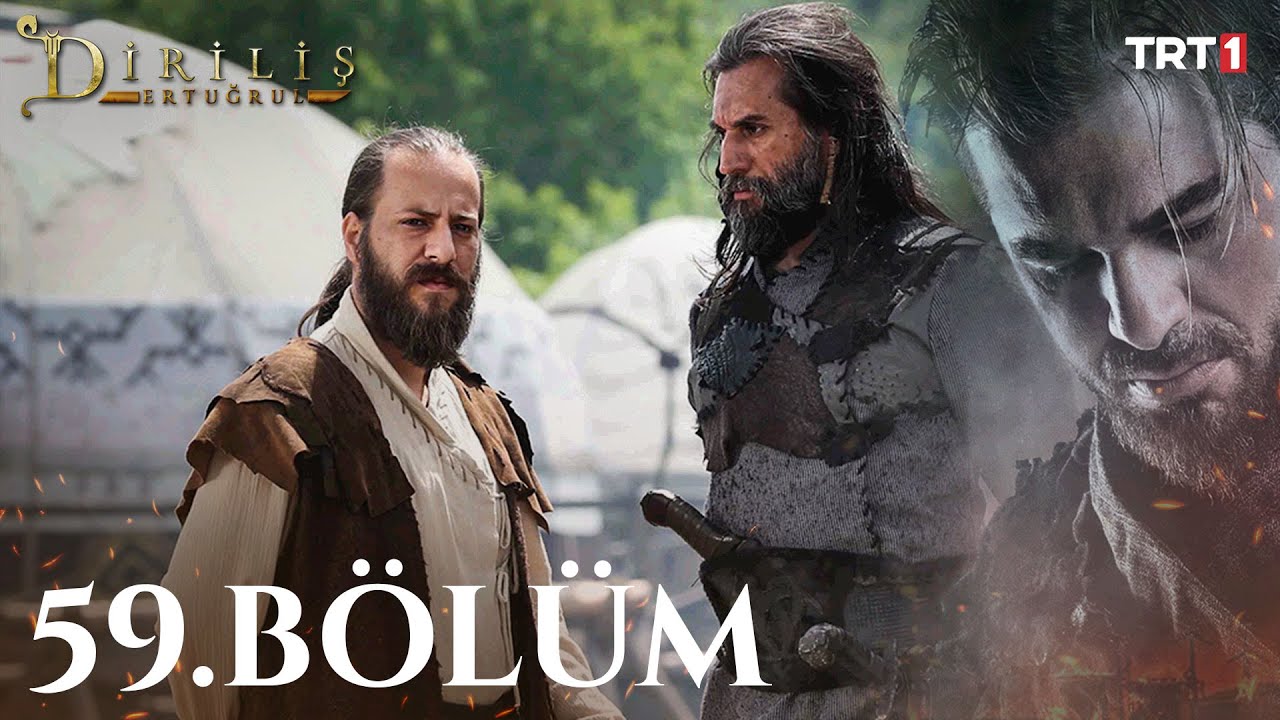 Diriliş Ertuğrul 59. B&ouml;l&uuml;m