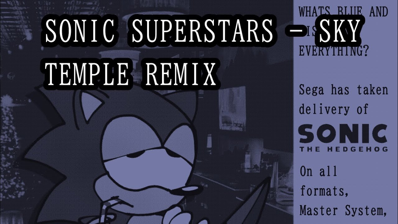 SONIC SUPERSTARS - SKY TEMPLE REMIX
