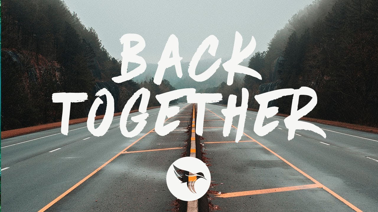 William Black - Back Together (Lyrics) ft. Runn