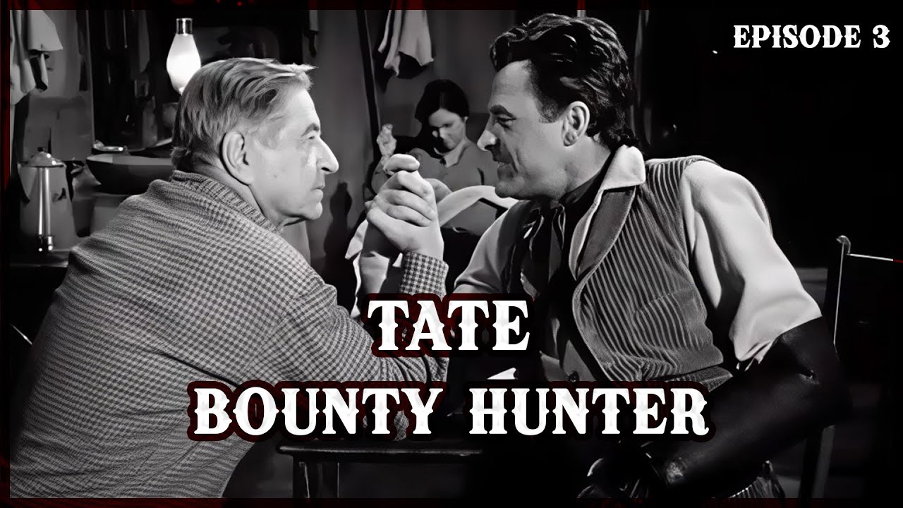 Bounty Hunter - Tate Ep 3 | Framed for Murder & Hunted Without Mercy | Western TV Series