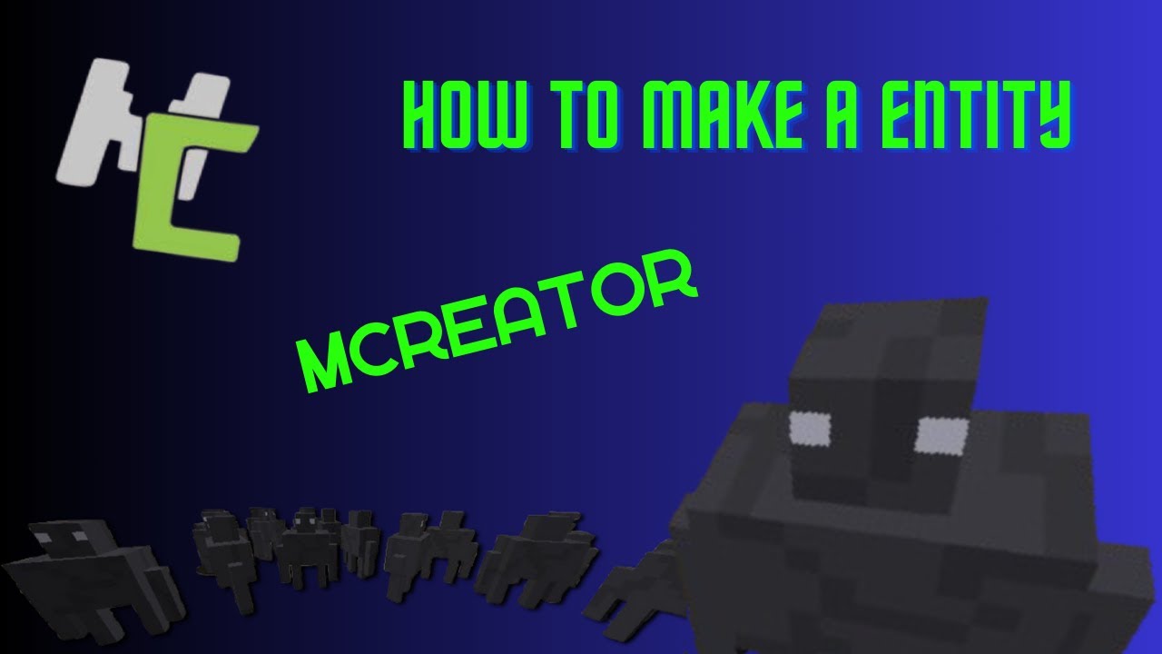 How To Make A Custom Entity In Mcreator