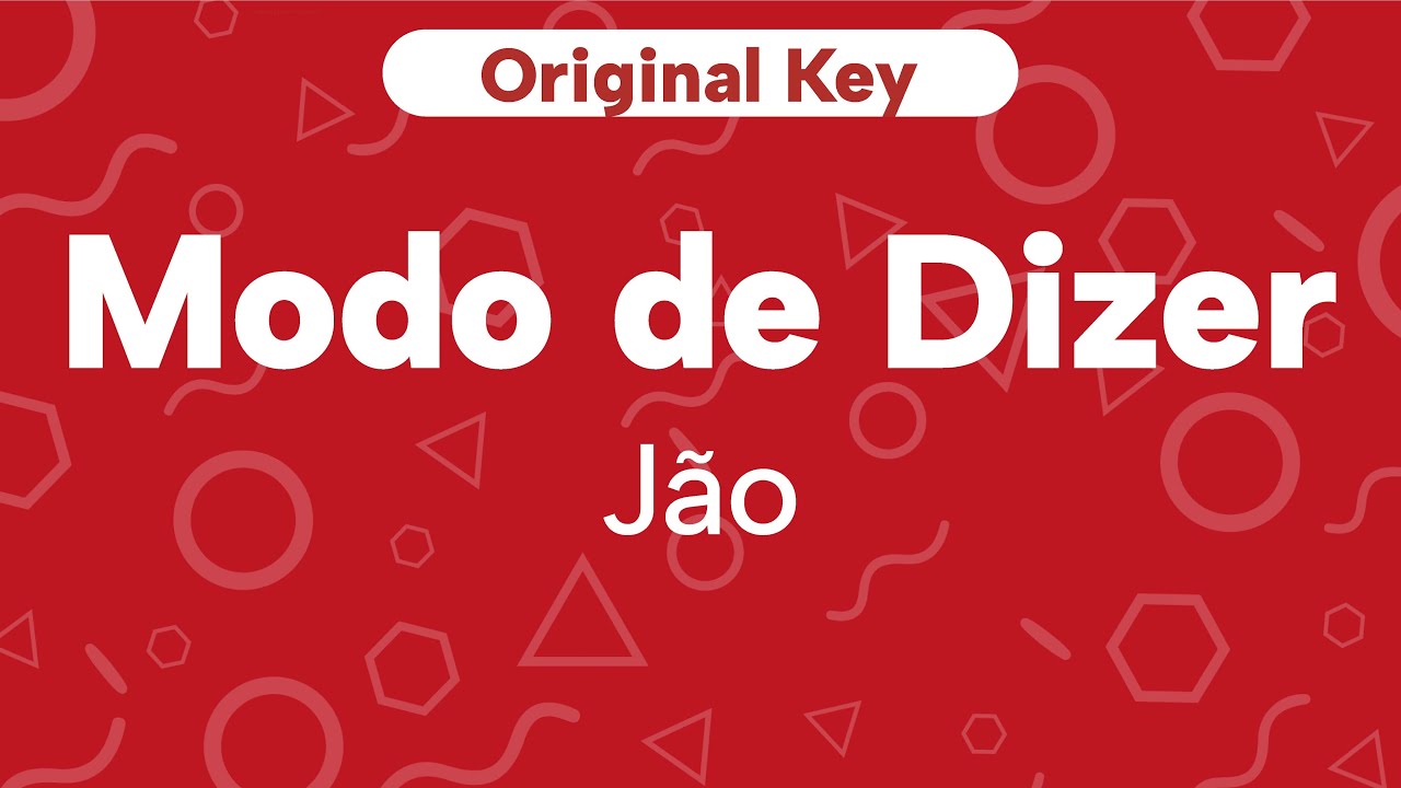Karaoke Modo de Dizer - Jão | Original Key (Cover)