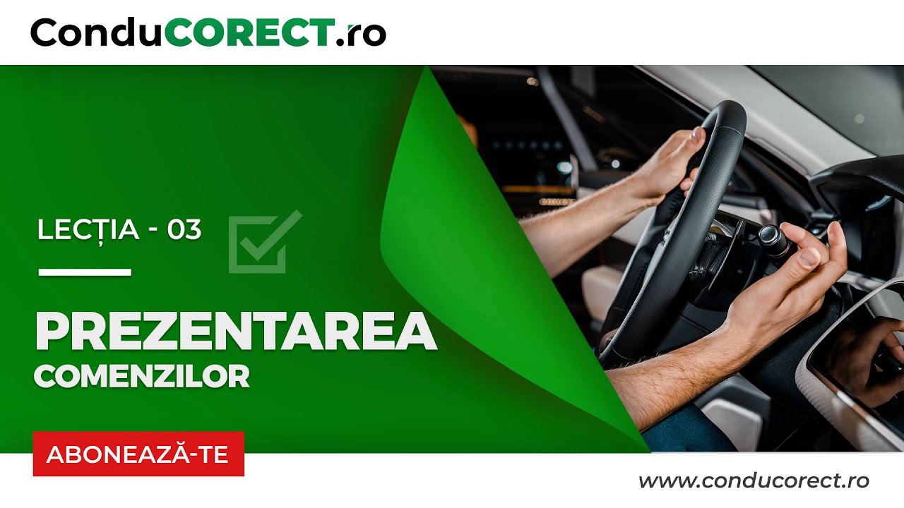 Prezentarea autovehiculului ( lumini, bord, pedale, stergator, etc. ) - Lectia 3
