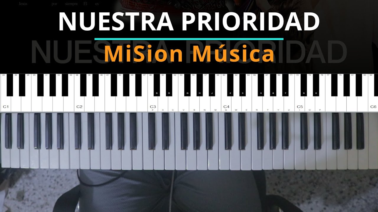 #TUTORIAL Nuestra Prioridad | MiSion Música  - tutorial piano| Kevin Sánchez Music