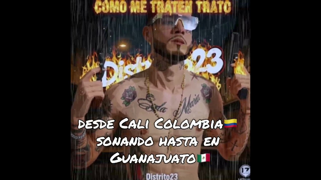 COMO ME TRATEN TRATO - Distrito23 