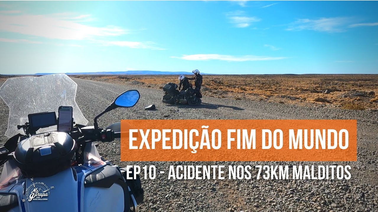 EXPEDIÇÃO FIM DO MUNDO 2023 | Ep10 - Acidente nos 73km malditos