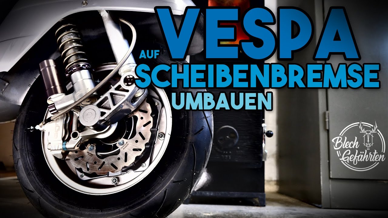 Vespa PX auf Scheibenbremse umbauen | Die Polini Vespa bekommt eine fette Bremse | Polini 210 Teil 5