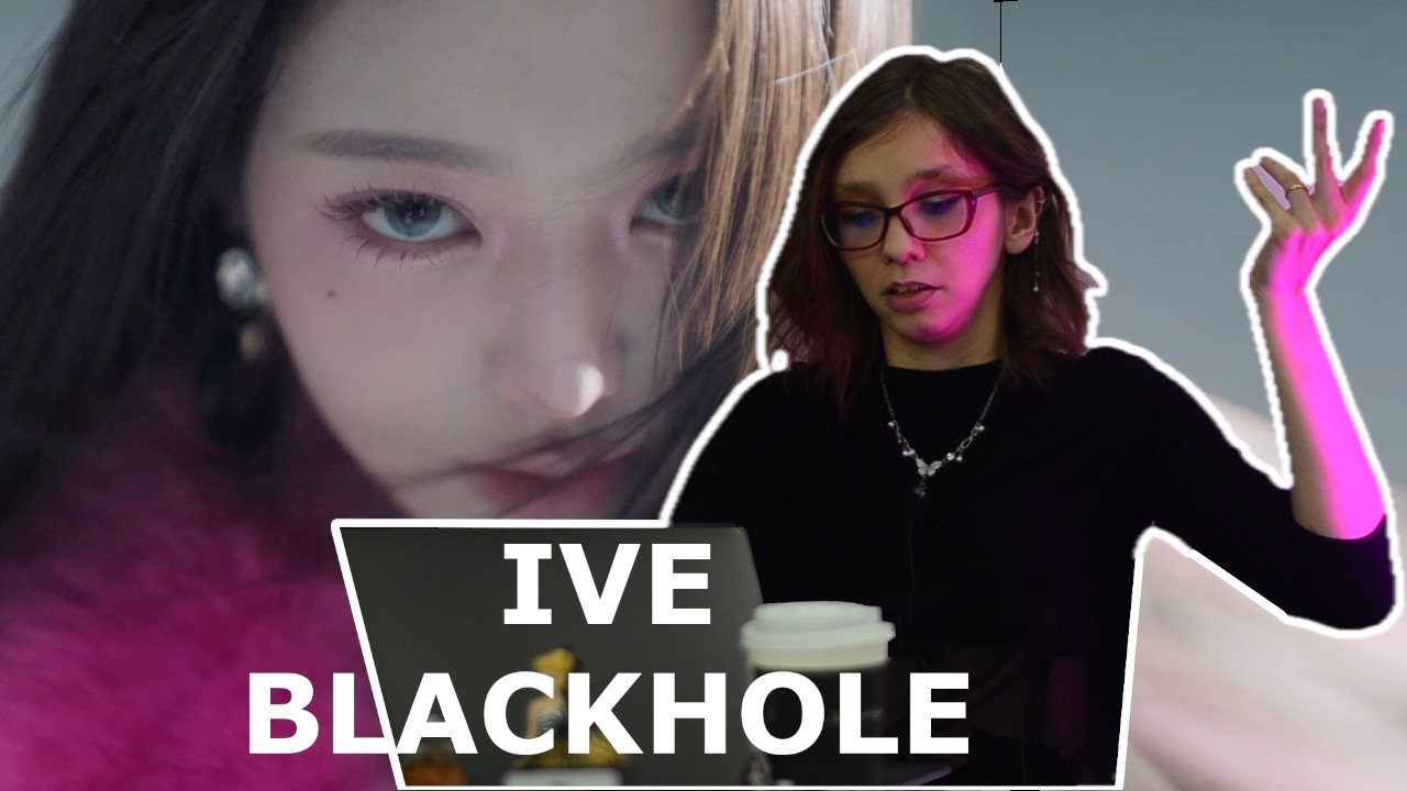 IVE 아이브 'BLACKHOLE' #kpopreaction #реакция