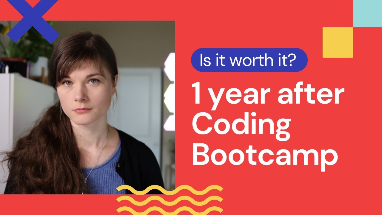 Year after coding Bootcamp | Is a coding Bootcamp worth it?