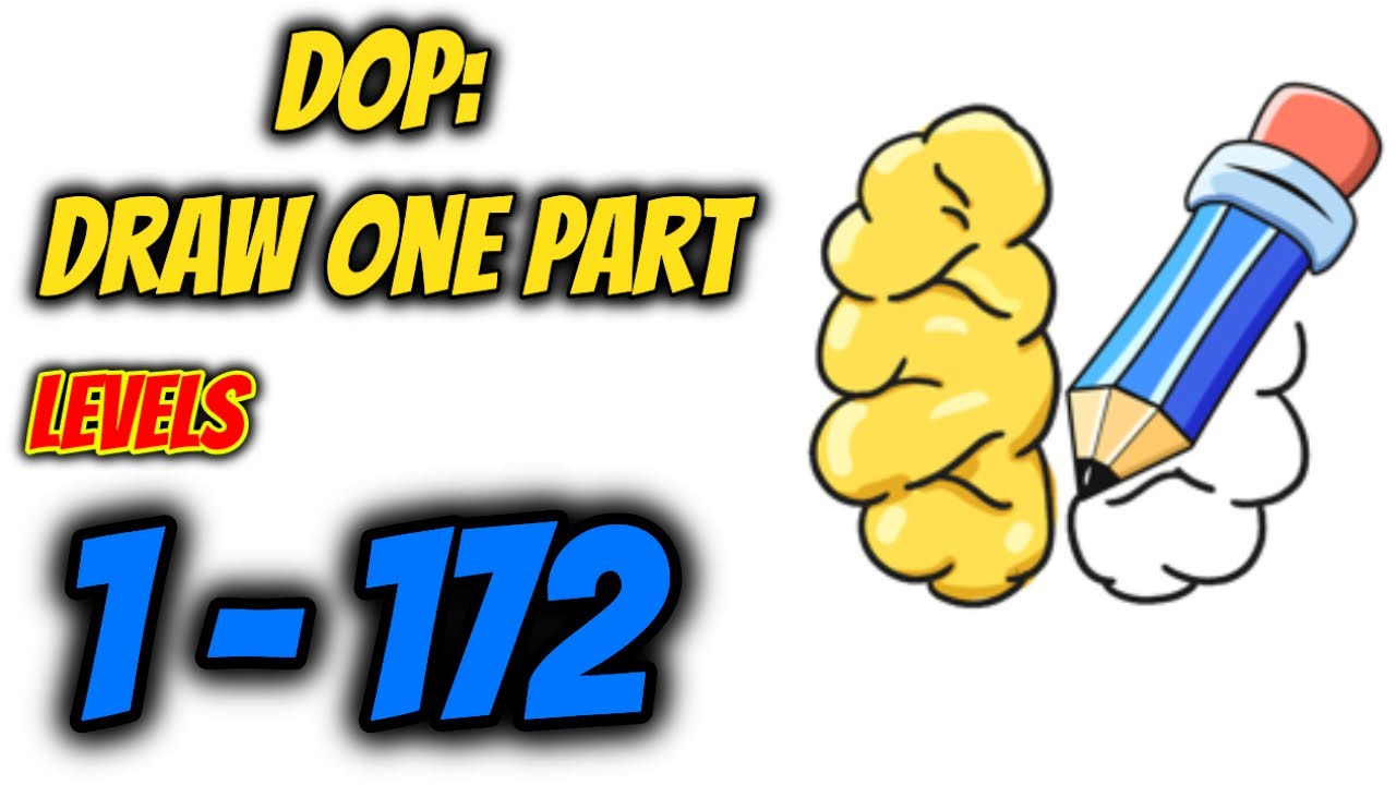 DOP: Draw One Part Levels 1 - 172 Gameplay Walkthrough | Say Games