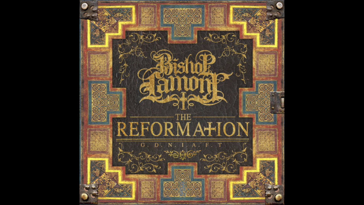 Bishop Lamont - Lord In Heaven feat. Kobe Killa - The Reformation