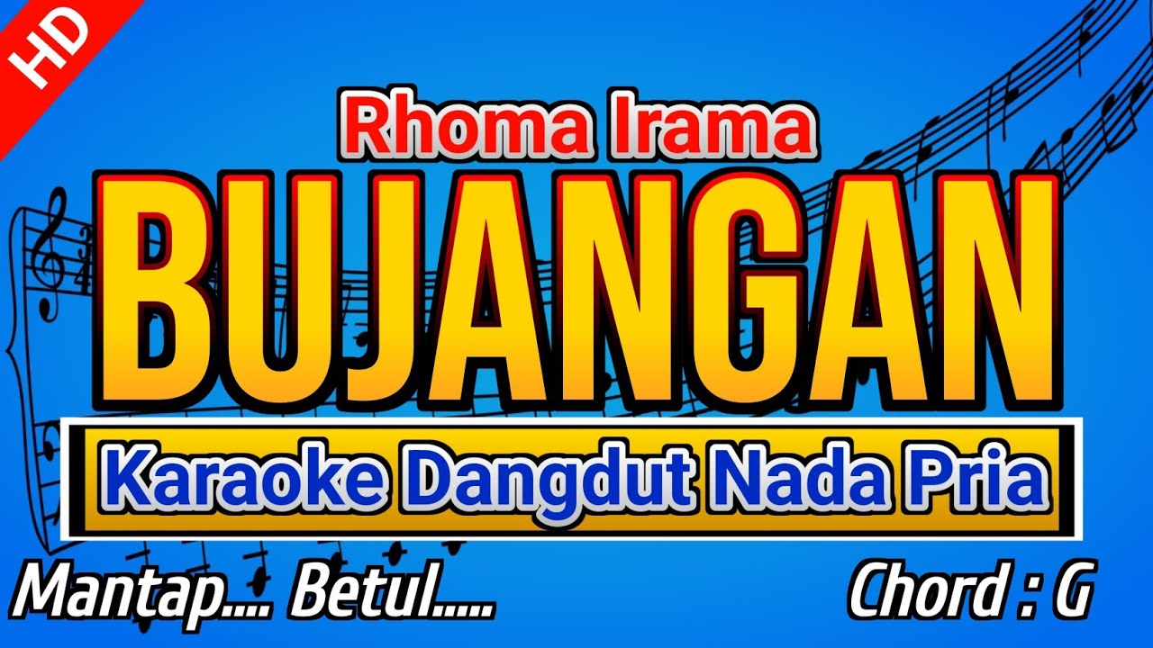 BUJANGAN - Rhoma Irama | KARAOKE HD