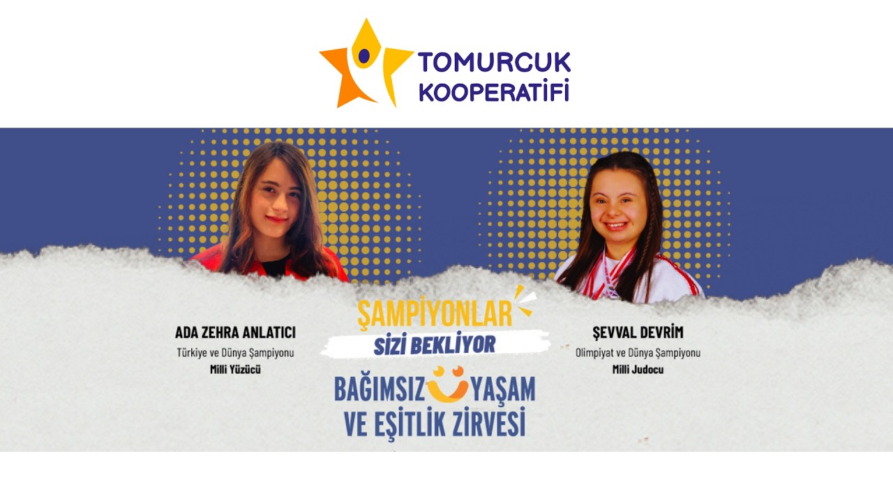 ⭐️Bağımsız Yaşam ve Eşitlik Zirvesi 2025⭐️