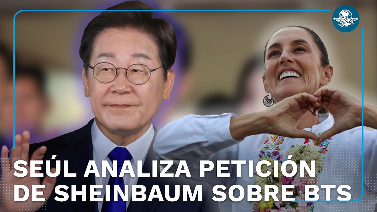 Corea del Sur confirma recepción de carta de Sheinbaum para solicitar más conciertos de BTS
