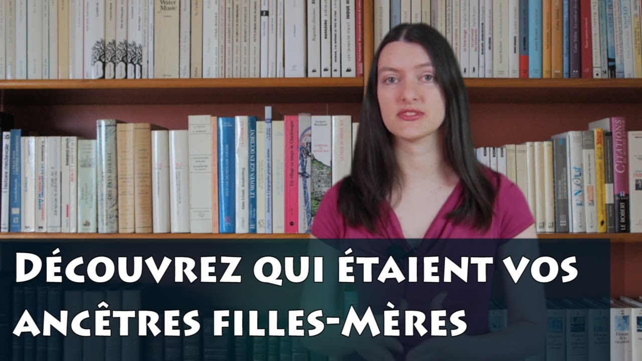 Découvrez qui étaient vos ancêtres filles-mères - Généalogie
