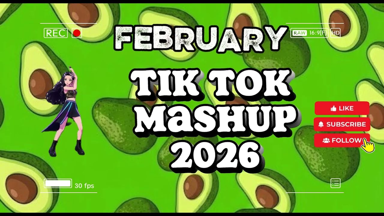 Tiktok Mashup February 💖2026💖 (Not Clean)
