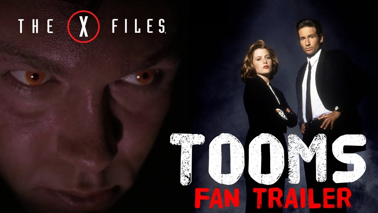 THE X-FILES - Tooms (Fan Trailer)