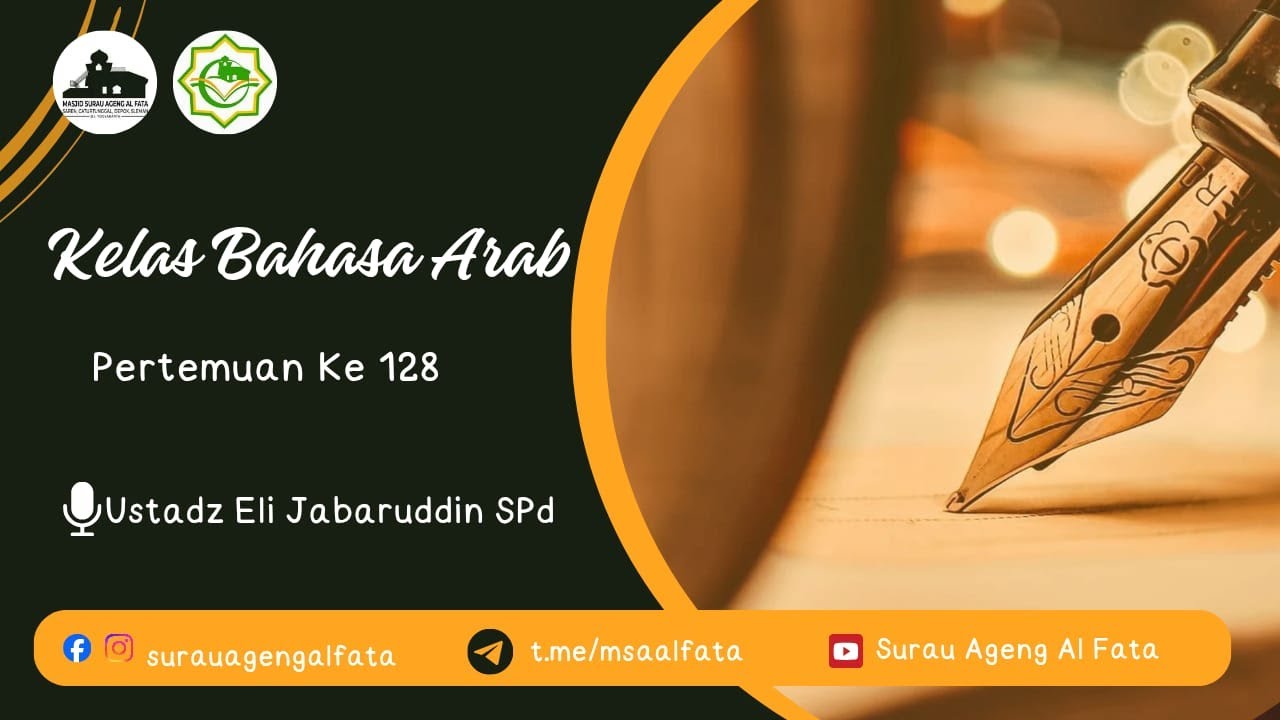 Kelas Bahasa Arab | Pertemuan Ke - 129 | Ustadz Eli Jabarudin SPd | Selasa, 06 Januari 2026