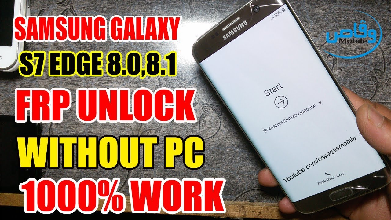 Samsung Galaxy S7 Edge 8.0,8.1 Frp Bypass Without Pc 100% Work by waqas mobile