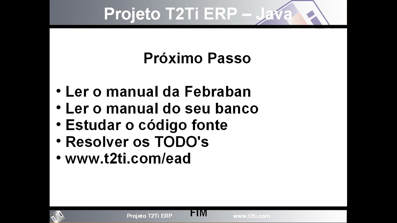 T2Ti ERP - Java - Video Aula 15 - Conclusão