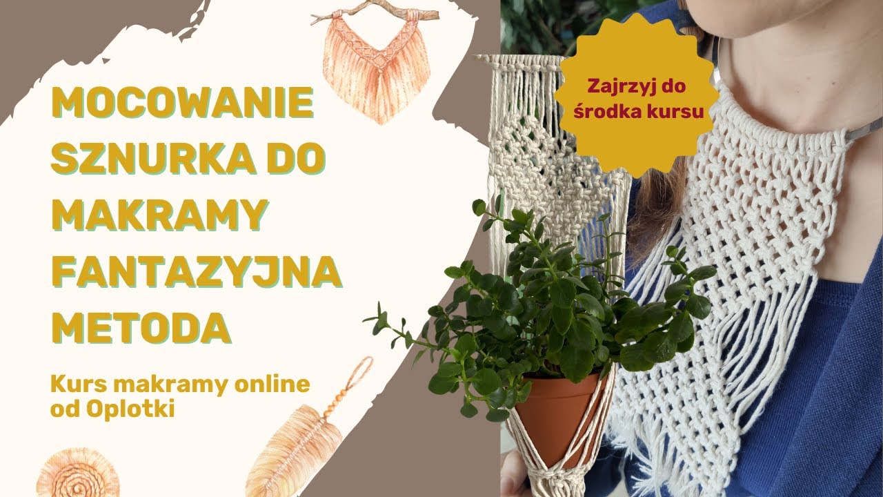 Mocowanie sznurka do makramy fantazyjna metoda