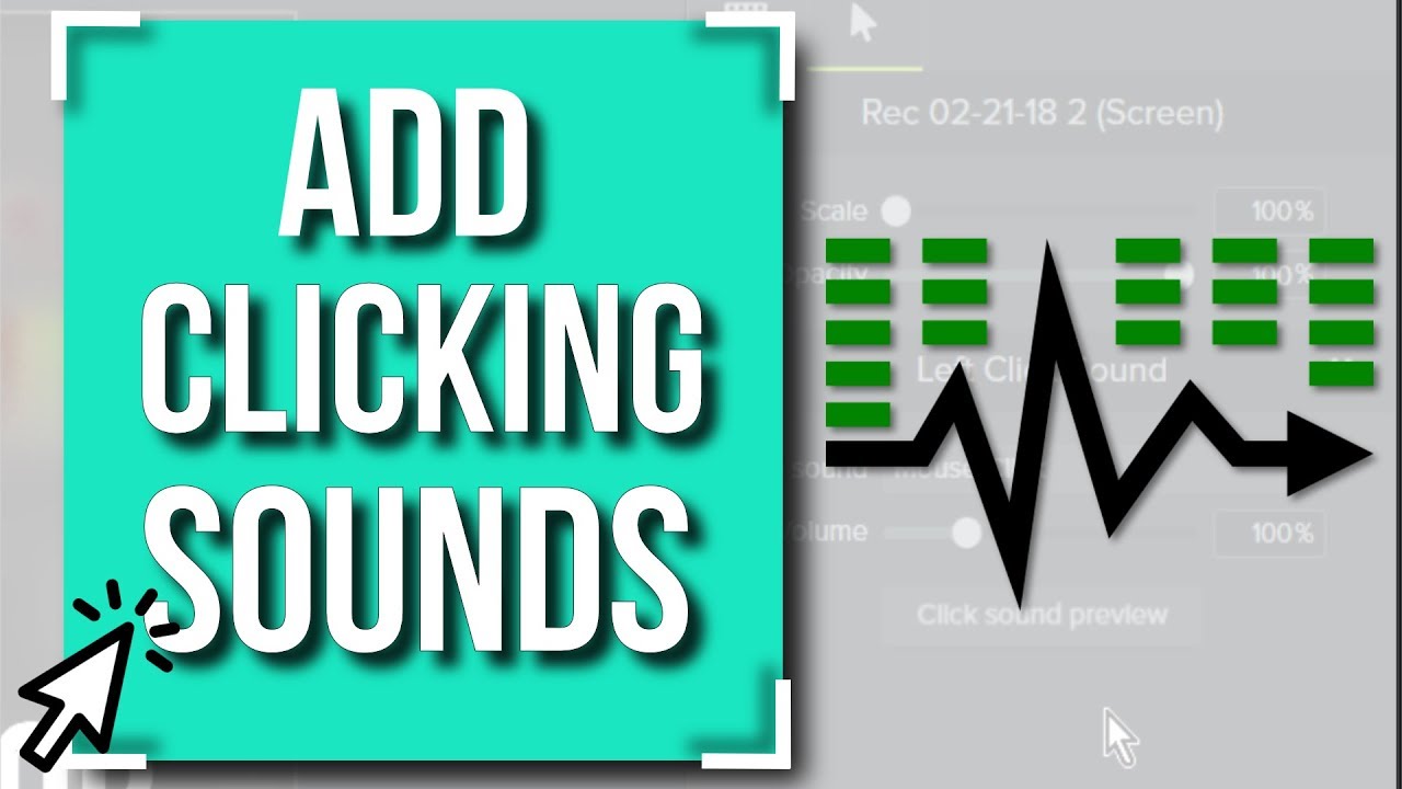 How to add mouse click sounds in Camtasia 9