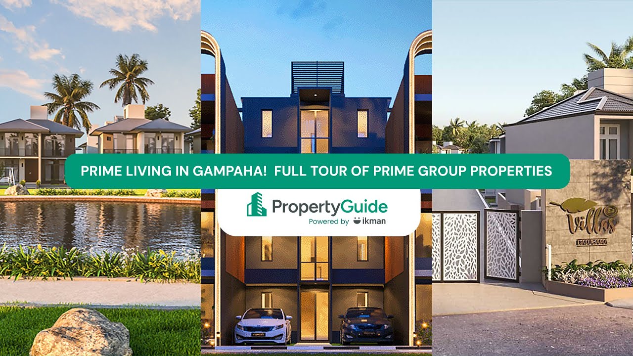 A Sneak Peek into Prime Group’s Best Housing Projects in Gampaha | PropertyGuide Sri Lanka