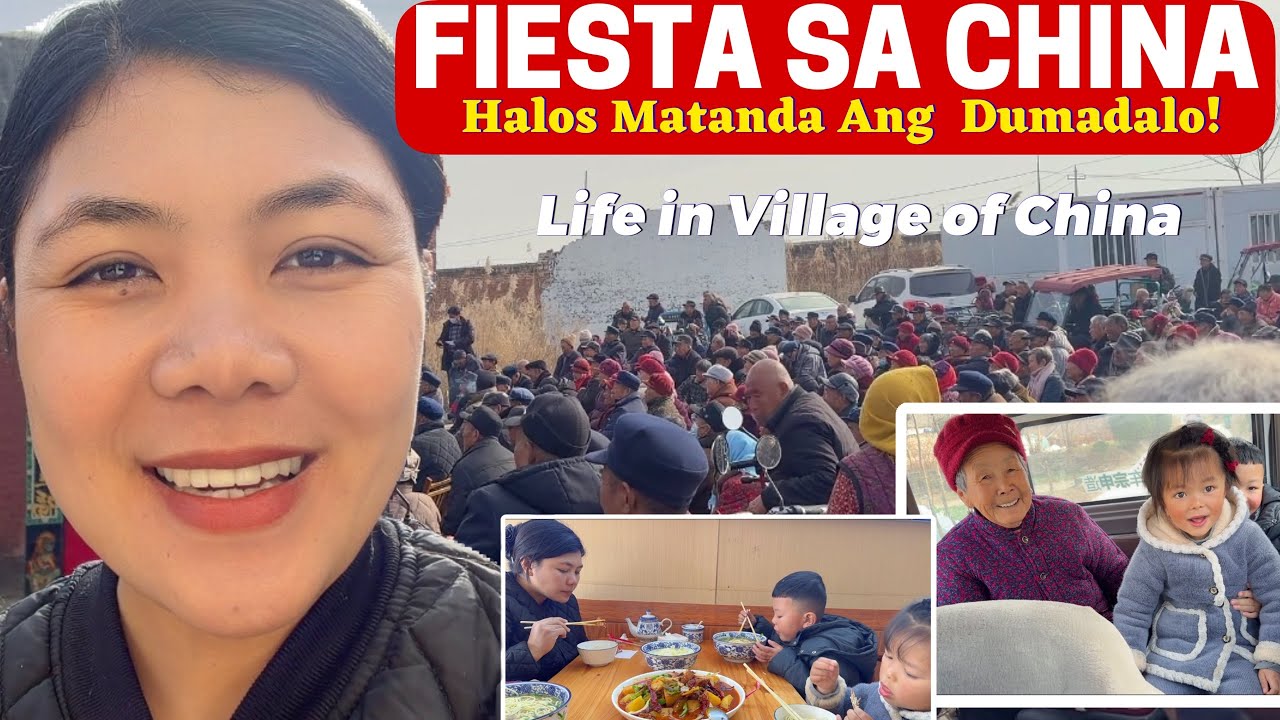 How Villagers Celebrate Fiesta in China? Life of Filipina in Countryside of China