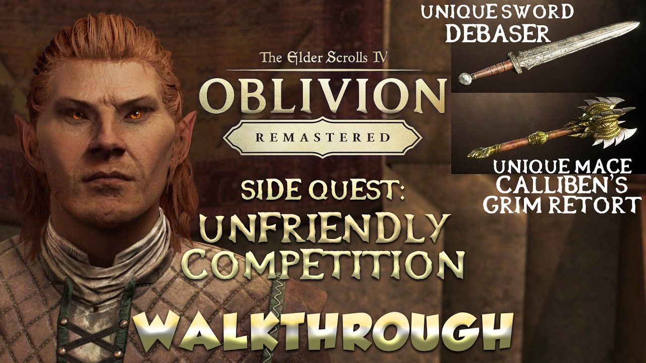 TES IV Oblivion Remastered - Unfriendly Competition side quest