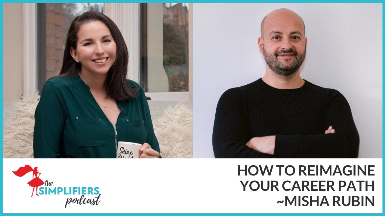 363: How to reimagine your career path - with Misha Rubin (ALL-STAR)