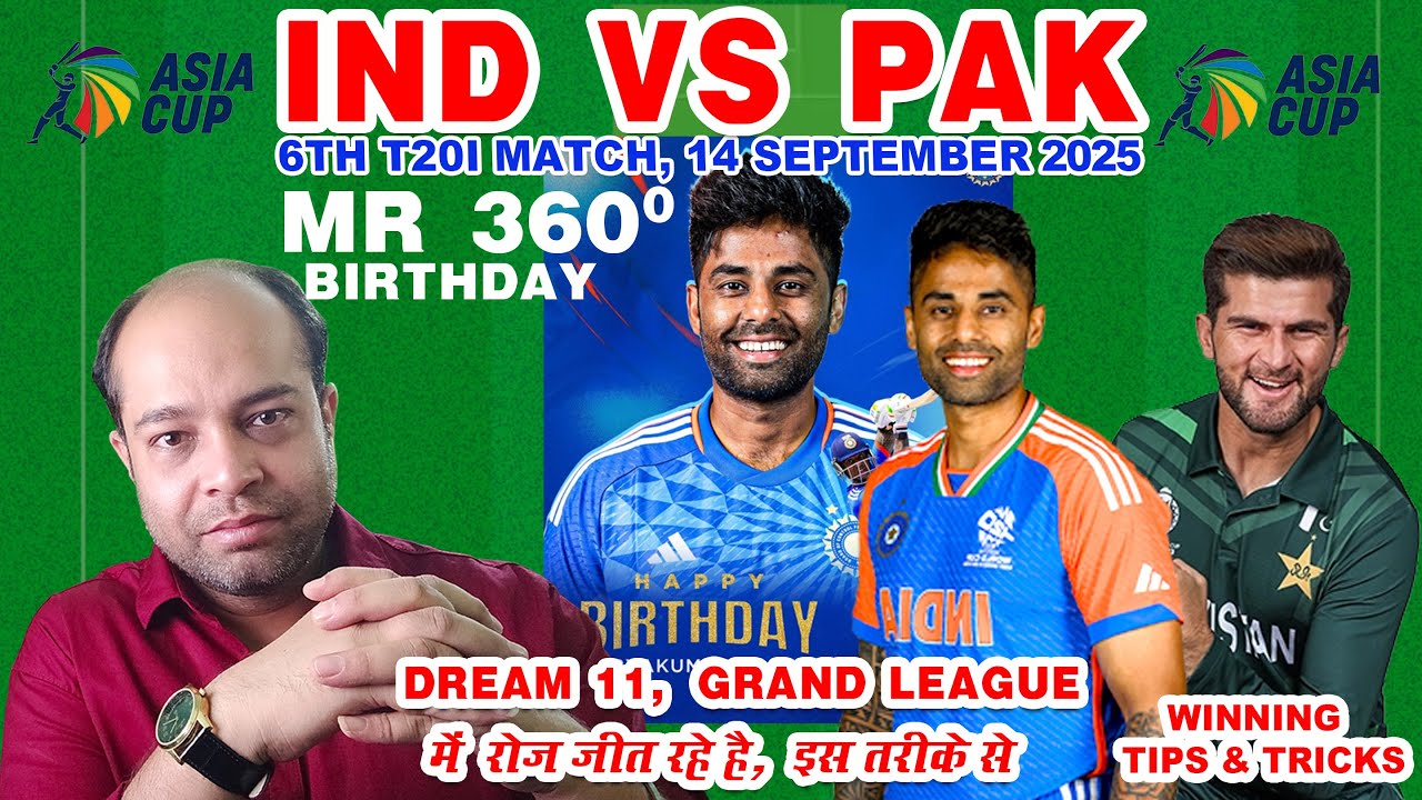 IND vs PAK Today Match Analysis | INDIA 🇮🇳 vs PAKISTAN 🇵🇰 MATCH PREDICTIONS |Match-6 | ASIA CUP 2025