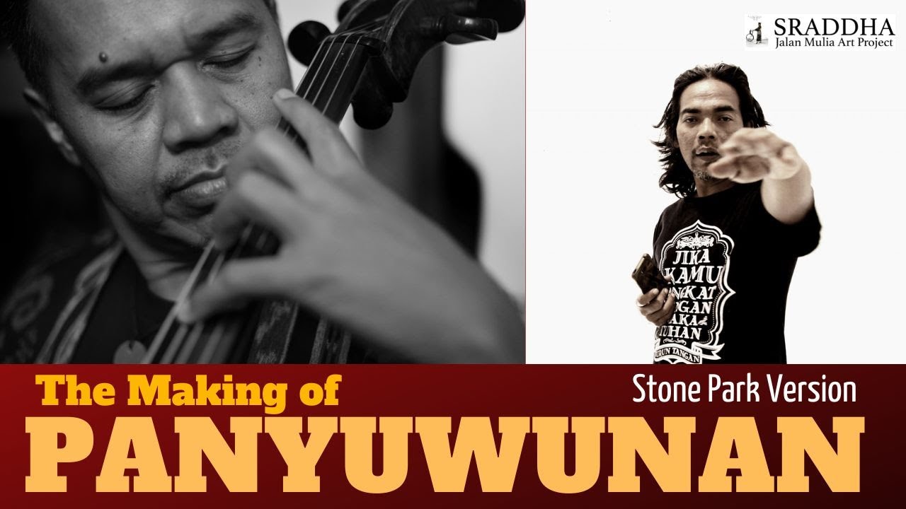 🌎  The Making of PANYUWUNAN || Stone Park Version | Official Music Video