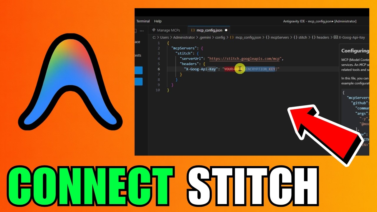 How To Connect Stitch To Google Antigravity With MCP (2026) (Complete Guide)