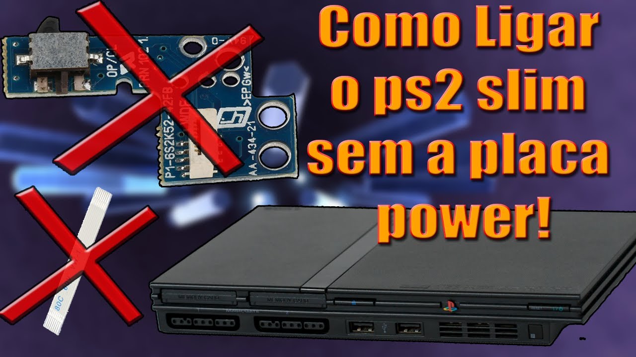 COMO LIGAR O PS2 SEM A PLACA POWER E CABO FLAT