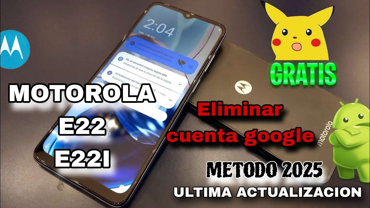 Eliminar CUENTA GOOGLE MOTOROLA E22/E22I ACTUALIZACION 2025 *paso a paso*