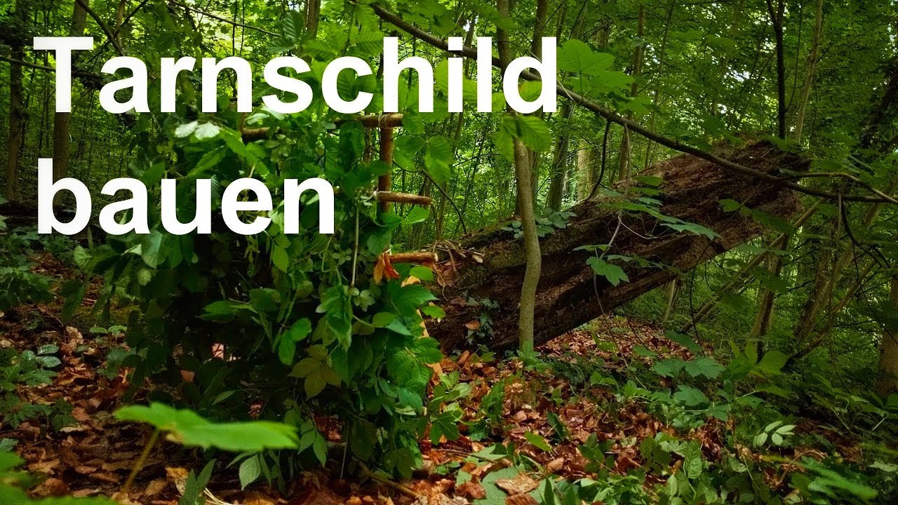 Tarnschild bauen - Tarnen und Täuschen