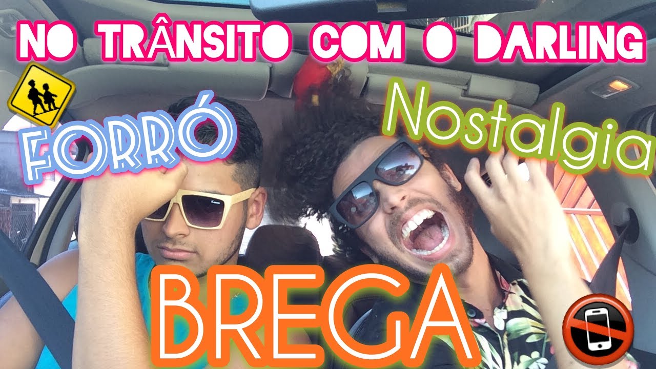 FORRO BREGA NOSTALGIA | No Tr&acirc;nsito Com o Darling