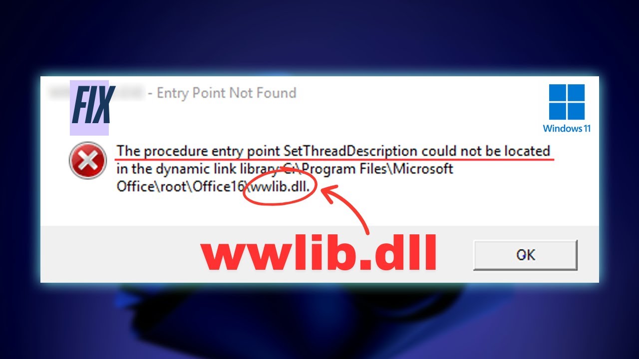 Исправление — не удалось найти точку входа в процедуру (wwlib.dll) в Windows 11