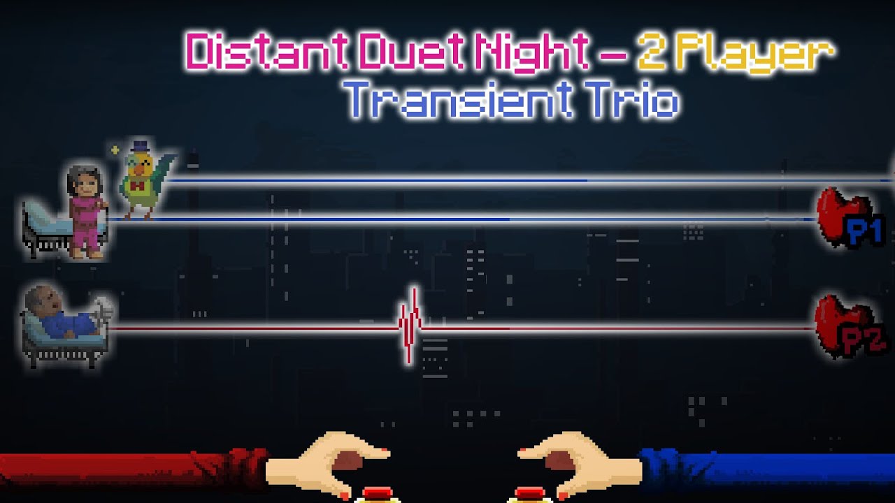 Rhythm Doctor Custom Level - Distant Duet Night 2P - Transient Trio