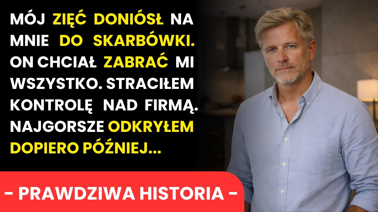 Zięć Zgłosił Mnie Do Urzędu Skarbowego&hellip; Chciał Zabrać Mi WSZYSTKO I Zniszczyć Moją Rodzinę!