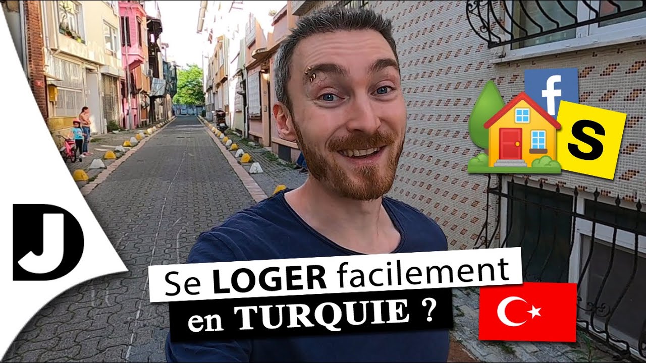 Comment trouver un LOGEMENT en Turquie 🏠 🇹🇷