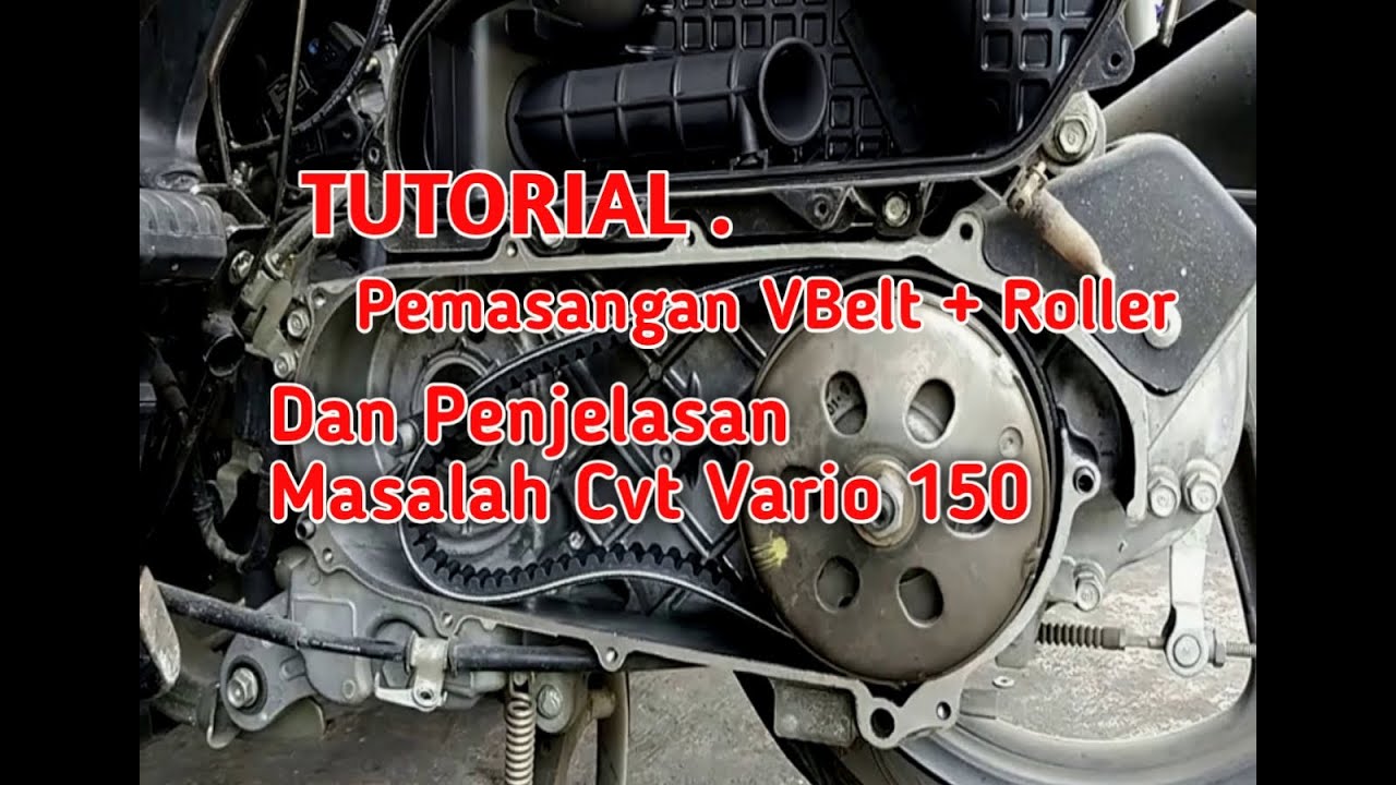 Tutorial Servis CVT VARIO 150 Sendiri //TERBARU 2022