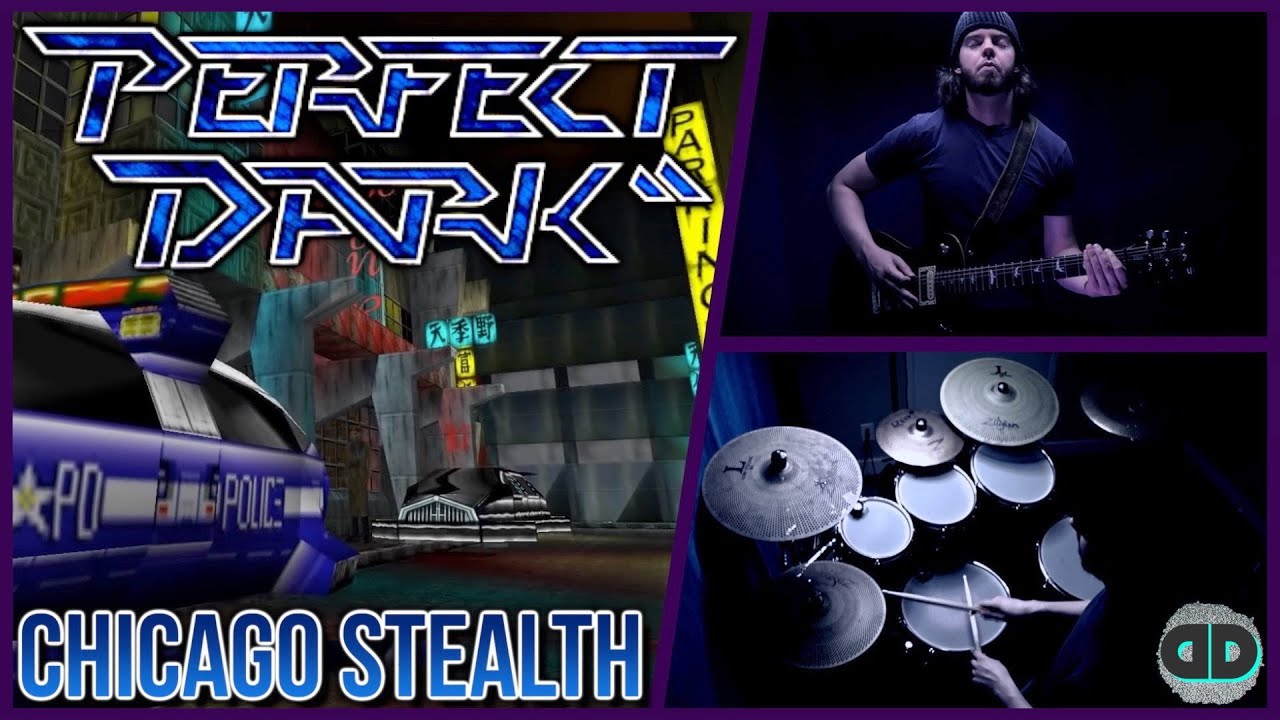 Perfect Dark | Chicago: Stealth (DonutDrums)