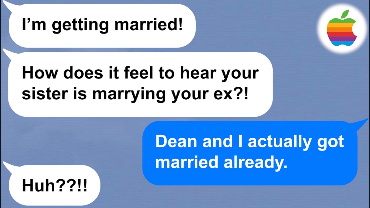 【Apple】My sis thought she was getting married to my ex! Wait till she finds out the real situation!