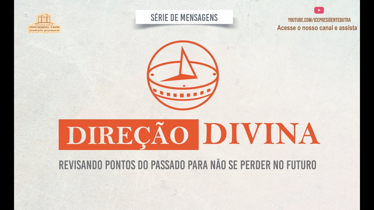 DIREÇÃO DIVINA - Esteja atento as Transições