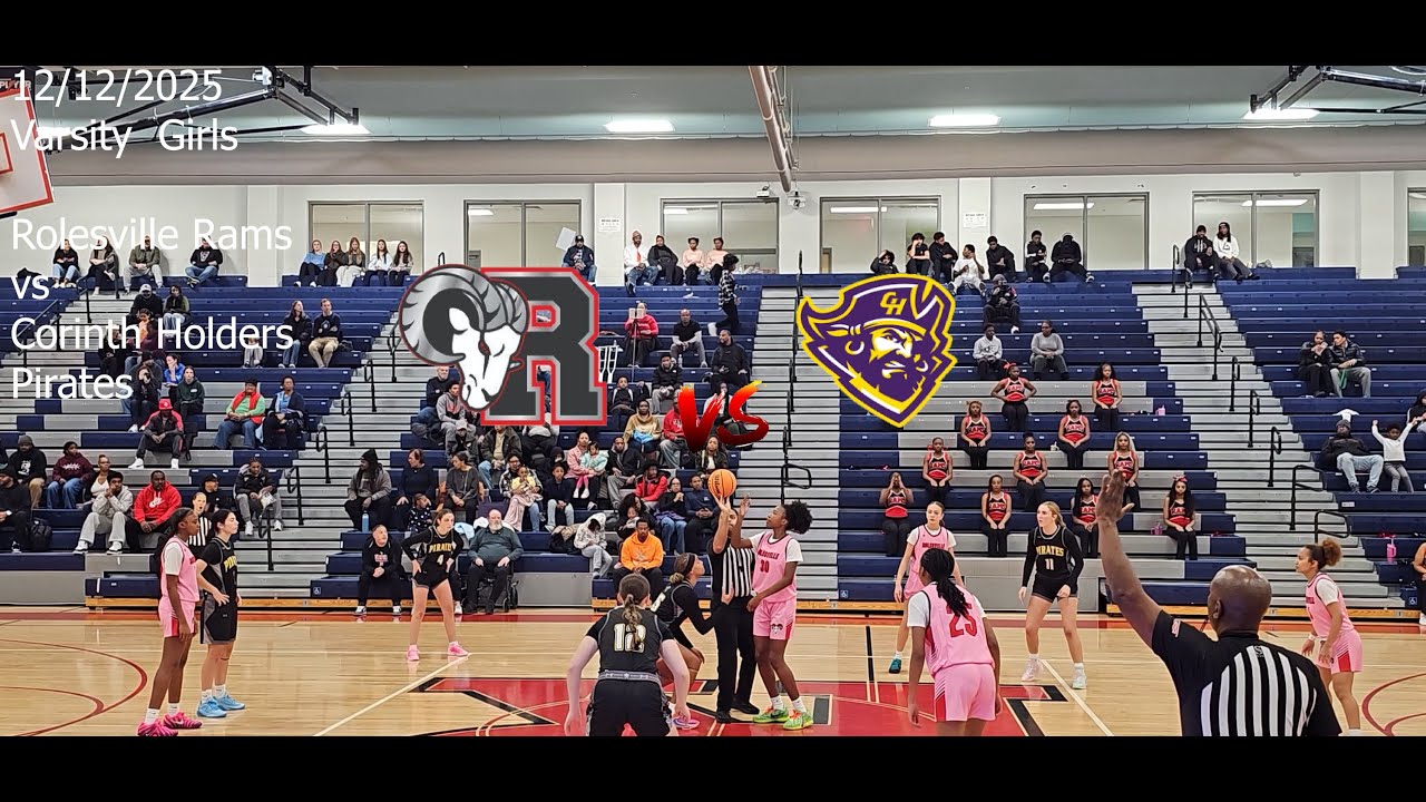 Game 8 | 2025-26 High School Basketball | Varsity Lady Rolesville Rams vs Corinth Holders Pirates