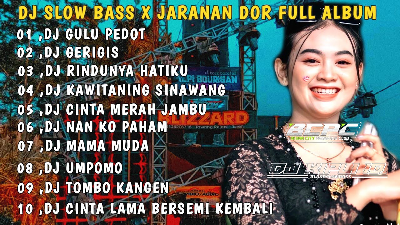 DJ GULU PEDOT X GERIGIS || SLOW BASS JARANAN DOR FULL ALBUM VIRAL TIKTOK 2025 •DJ KIPLI ID